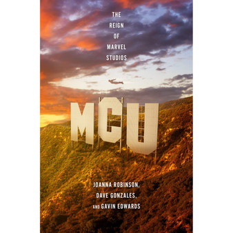 MCU: The Reign of Marvel Studios - ISBN 9781472270771