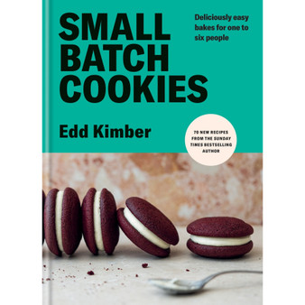 Small Batch Cookies: Deliciously Easy Bakes for One to Six People - ISBN 9781804191859