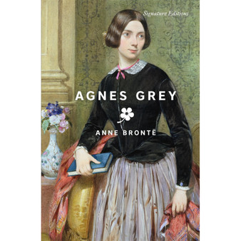Agnes Grey (Signature Editions) - ISBN 9781435172715
