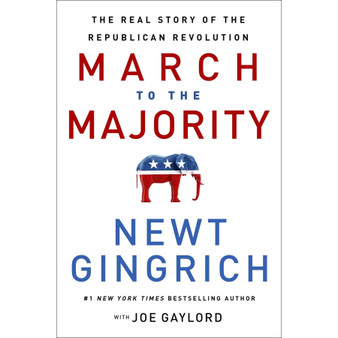 March to the Majority: The Real Story of the Republican Revolution - ISBN 9781546004851