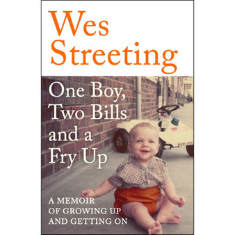 One Boy, Two Bills and a Fry Up: A Memoir of Growing Up and Getting On - ISBN 9781399710138