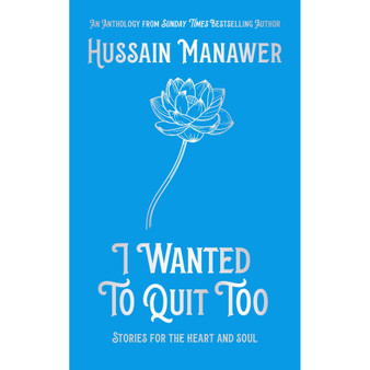 I Wanted to Quit Too: Stories for the Heart and Soul - ISBN 9781399705806