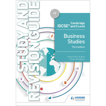 Hodder Cambridge IGCSE and O Level Business Studies Study and Revision Guide (3rd edition) - ISBN 9781510421264