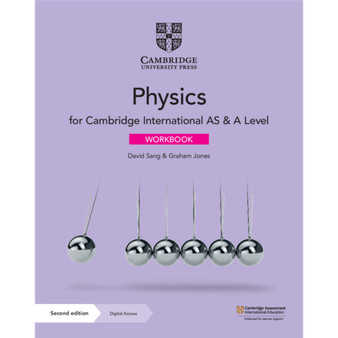 SALE - Cambridge International AS & A Level Physics Workbook with Digital Access (2 Years) - ISBN 9781108859110