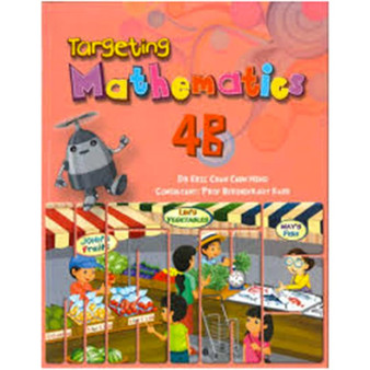 Singapore Maths Primary Level - Targeting Mathematics Textbook 4B - ISBN 9789814448970