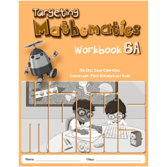 Targeting Mathematics Workbook 6A - ISBN 9789814658669