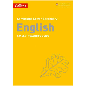 Collins Cambridge Lower Secondary English Teacher's Guide Stage 7 - ISBN 9780008364090 Collins Cambridge Lower Secondary English Teacher's Guide Stage 7 - ISBN 9780008364090
