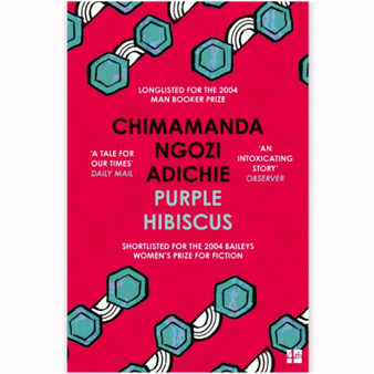 Purple Hibiscus by Chimamanda Ngozi Adichie - ISBN 9780007189885