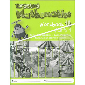 Targeting Mathematics Workbook 1A Part 1 - ISBN 9789814250887
