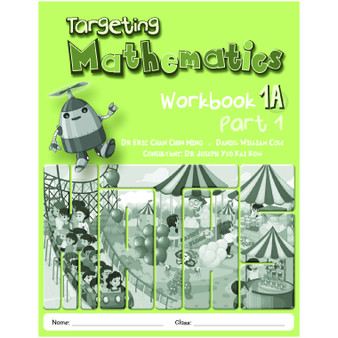 Primary Level Targeting Mathematics 1A Part 1 Workbook - Singapore Maths - ISBN 9789814250887