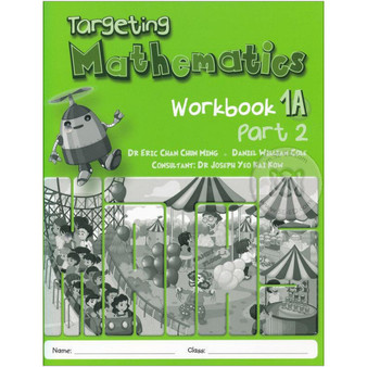 Targeting Mathematics Workbook 1A Part 2 - ISBN 9789814250894
