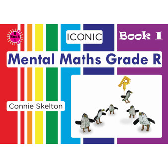 Iconic Mental Maths Grade R Workbook 1 - ISBN 9781928360032