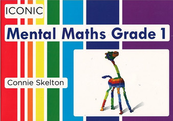 Iconic Mental Maths Grade 1 Workbook - ISBN 9780992239404