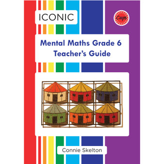 Iconic Mental Maths Grade 6 Teacher's Guide CD - ISBN 9780992239510