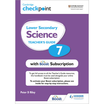 Hodder Checkpoint Lower Secondary Stage 7 Science Teacher’s Guide with Boost Subscription - ISBN 9781398300750