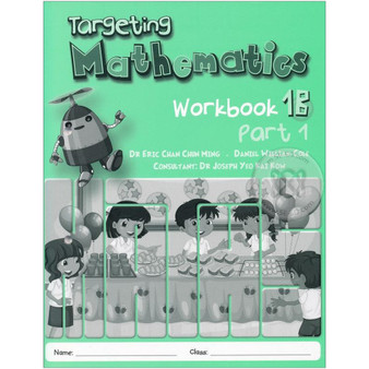 Targeting Mathematics Workbook 1B Part 1 - ISBN 9789814250900