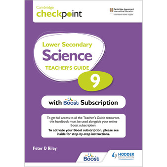 Hodder Checkpoint Lower Secondary Stage 9 Science Teacher’s Guide with Boost Subscription - ISBN 9781398300774