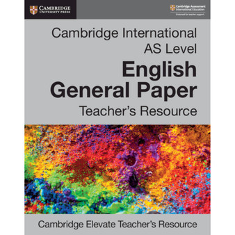 DIGITAL - Cambridge AS Level English General Paper Elevate Digital Teacher's Resource - ISBN 9781108457873
