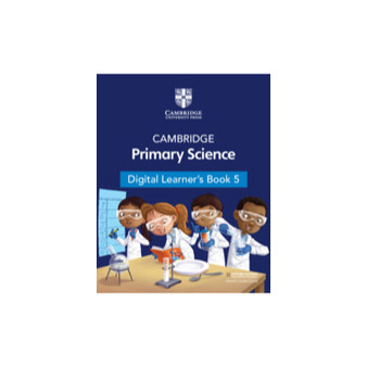 Cambridge Primary Science Stage 5 Digital Learner's Book (1 Year) - ISBN 9781108972611 Cambridge Primary Science Stage 5 Digital Learner's Book (1 Year) - ISBN 9781108972611