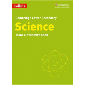 Collins Cambridge Lower Secondary Science Stage 7 Student's Book (2nd Edition) - ISBN 9780008340865