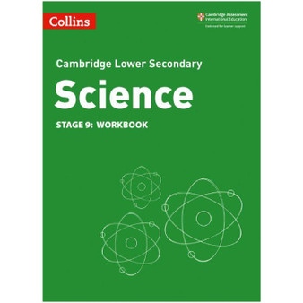Collins Cambridge Lower Secondary Science Stage 9 Workbook (2nd edition) - ISBN 9780008364335