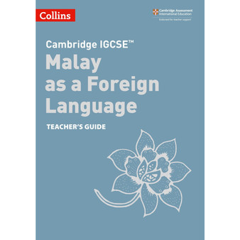 Collins Cambridge IGCSE Malay as a Foreign Language Teacher's Guide (2 - ISBN 9780008364489