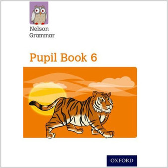 New Nelson Grammar Pupil Book 6 Year 6/P7 - ISBN 9781408523933