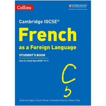 Collins Cambridge IGCSE French Student's Book - ISBN 9780008300340 Collins Cambridge IGCSE French Student's Book - ISBN 9780008300340