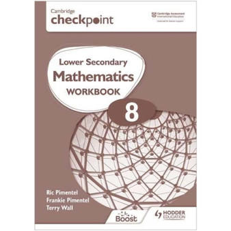 Hodder Cambridge Checkpoint Lower Secondary Mathematics Workbook 8 - ISBN 9781398301283