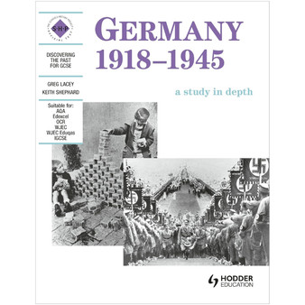 Hodder Discovering the Past - Germany 1918-1945 Student's Book - ISBN 9780719570599 Hodder Discovering the Past - Germany 1918-1945 Student's Book - ISBN 9780719570599