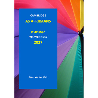 DIGITAL - 2027 Cambridge AS Afrikaans Werkboek vir Wenners (PDF Version) - 2027AFAS-WBPDF
