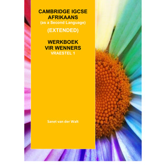 DIGITAL - 2026 Cambridge Afrikaans IGCSE (EXTENDED) Werkboek vir Wenners (PDF) - 2026AFR-IGCSE-EXTWBPDF