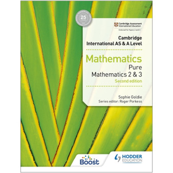 DIGITAL - Hodder Cambridge International AS & A Level Mathematics Pure Mathematics 2 and 3 (2nd edition) Boost eBook - ISBN 9781398370791