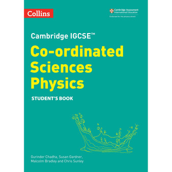 Collins Cambridge IGCSE Co-ordinated Sciences Physics Student Book (2n - ISBN 9780008545956