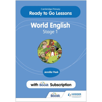 Hodder Cambridge Primary Ready to Go Lessons for World English 1 with Boost Subscription Teaching Resource - ISBN 9781398351653 Hodder Cambridge Primary Ready to Go Lessons for World English 1 with Boost Subscription Teaching Resource - ISBN 9781398351653