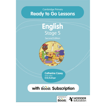 Hodder Cambridge Primary Ready to Go Lessons for English 5 with Boost Subscription Teaching Resource (2nd edition) - ISBN 9781398351639