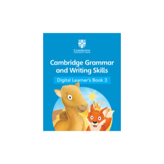 DIGITAL - Cambridge Grammar and Writing Skills Digital Learner's Book 3 (1 Year) - ISBN 9781108984065 DIGITAL - Cambridge Grammar and Writing Skills Digital Learner's Book 3 (1 Year) - ISBN 9781108984065