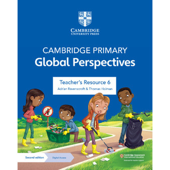 Cambridge Primary Global Perspectives Teacher's Resource 6 with Digital Access - ISBN 9781009325776