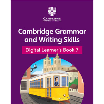 DIGITAL - Cambridge Grammar and Writing Skills Digital Learner's Book 7 (1 Year) - ISBN 9781108984102