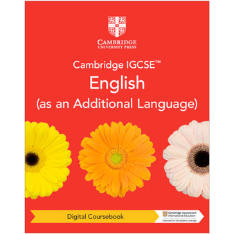 DIGITAL - Cambridge IGCSE™ English (as an Additional Language) Digital Coursebook (2 Years) - ISBN 9781009150033
