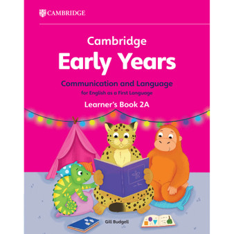 Cambridge Early Years Communication and Language for English as a First Language Learner's Book 2A - ISBN 9781009388016