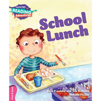 Cambridge Reading Adventures School Lunch Pink B Band - ISBN 9781108439633