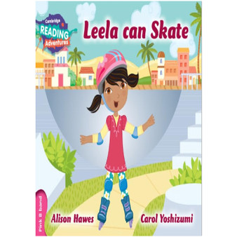 Cambridge Reading Adventures Leela Can Skate Pink B Band-ISBN 9781107575820