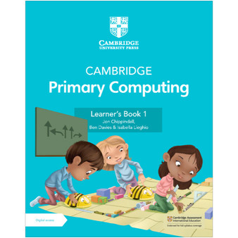 Cambridge Primary Computing Learner's Book 1 with Digital Access (1 Year)-ISBN 9781009296984 Cambridge Primary Computing Learner's Book 1 with Digital Access (1 Year)-ISBN 9781009296984