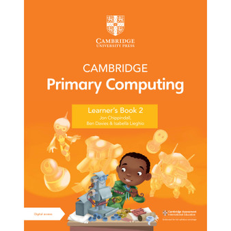 Cambridge Primary Computing Learner's Book 2 with Digital Access (1 Year) - ISBN 9781009309219