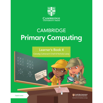 Cambridge Primary Computing Learner's Book 4 with Digital Access (1 Year)-ISBN 9781009309257