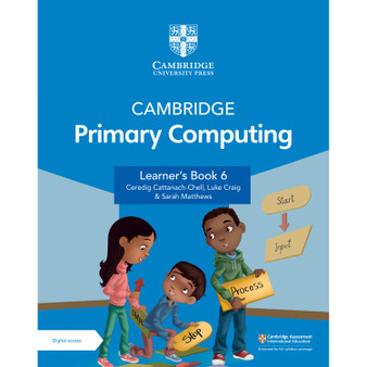 Cambridge Primary Computing Learner's Book 6 with Digital Access (1 Year)-ISBN 9781009320542