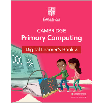 Cambridge Primary Computing Digital Learner's Book 3 (1 Year) - ISBN 9781009320450 Cambridge Primary Computing Digital Learner's Book 3 (1 Year) - ISBN 9781009320450