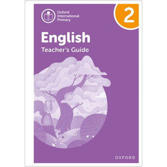 Oxford International Primary English Teacher Guide 2 - ISBN 9781382019934
