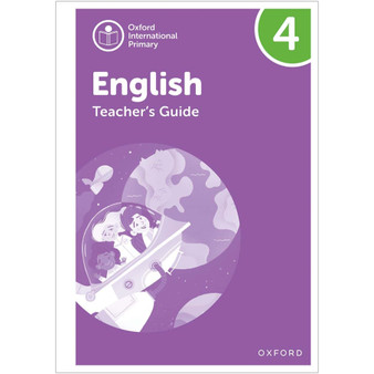 Oxford International Primary English Teacher Guide 4 - ISBN 9781382019972